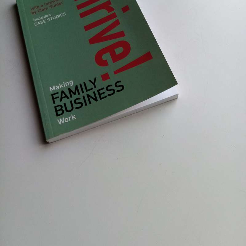 Thrive! by Tony Balshaw  Making Family Business Work for Long-Term Success