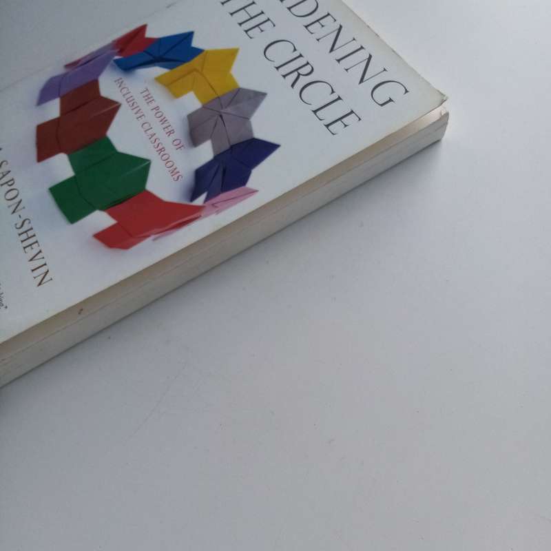 Widening the Circle: The Power of Inclusive Classrooms by Mara Sapon-Shevin - Paperback Edition