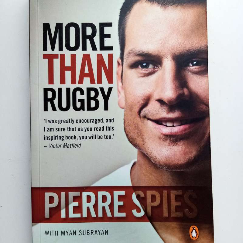 More Than Rugby by Myan Subrayan & Pierre Spies  Inspiring Rugby Memoir