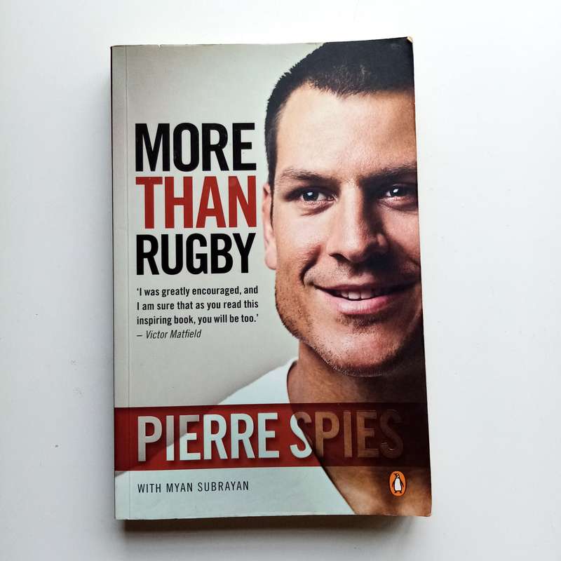 More Than Rugby by Myan Subrayan & Pierre Spies  Inspiring Rugby Memoir