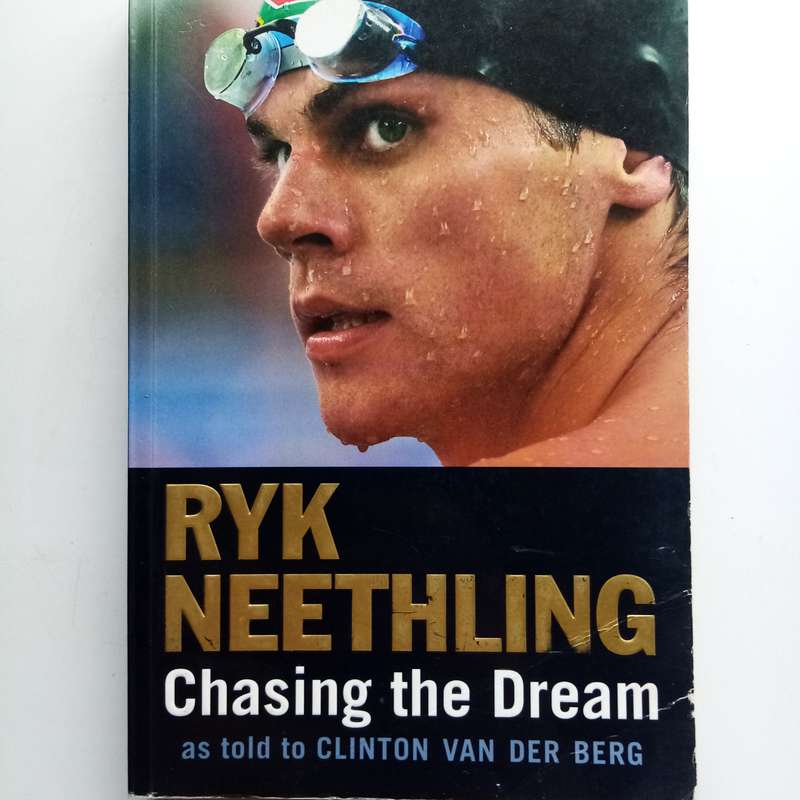 Chasing the Dream by Clinton Van der Berg & Ryk Neethling  Olympic Champions Journey