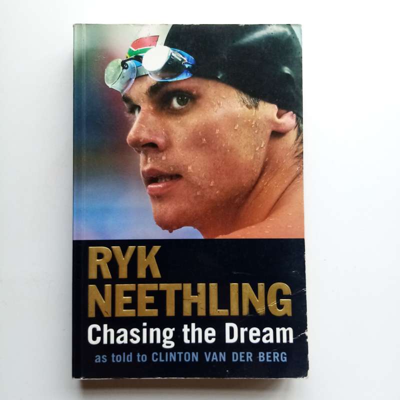 Chasing the Dream by Clinton Van der Berg & Ryk Neethling  Olympic Champions Journey