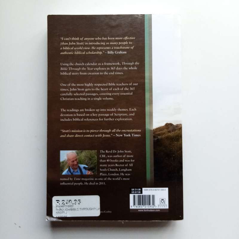 Through the Bible, Through the Year by John Stott  A Year-Long Journey in Scripture