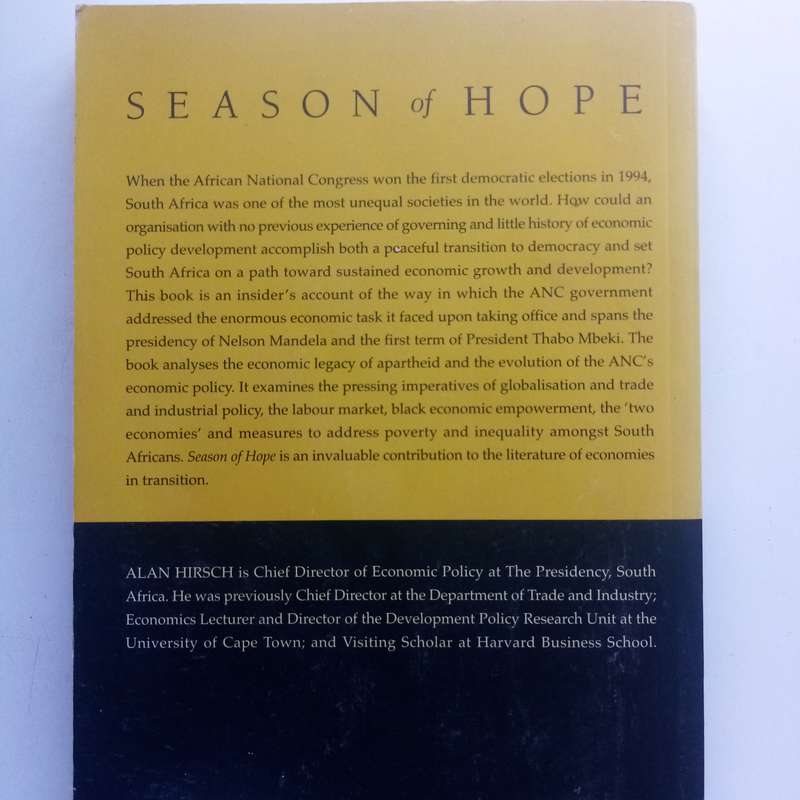 Season of Hope: Economic Reform under Mandela and Mbeki by Alan Hirsch  A Key Analysis of South Afr