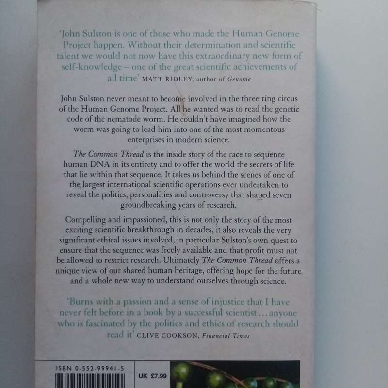 The Common Thread: A Story of Science, Politics, Ethics, and the Human Genome