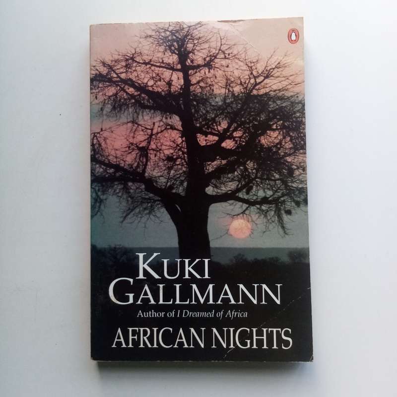 African Nights  A Journey Through the Heart and Soul of Africa