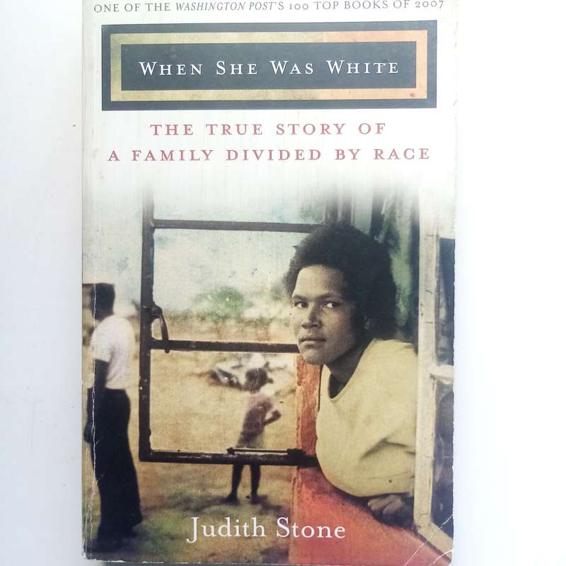 When She Was White: The True Story of a Family Divided By Race