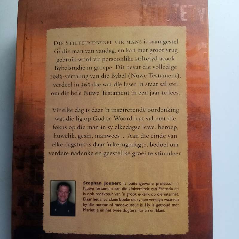 Die Stiltetydbybel vir Mans deur Stephan Joubert