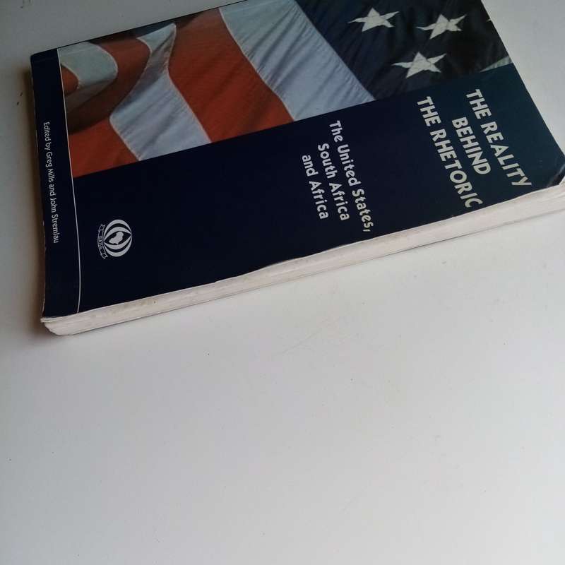 The Reality Behind the Rhetoric by SAIIA | USA, South Africa, Africa, Politics, Diplomacy