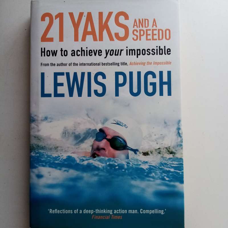 21 Yaks and a Speedo by Lewis Pugh | Adventure, Motivation, Ocean Swims, Climate Change