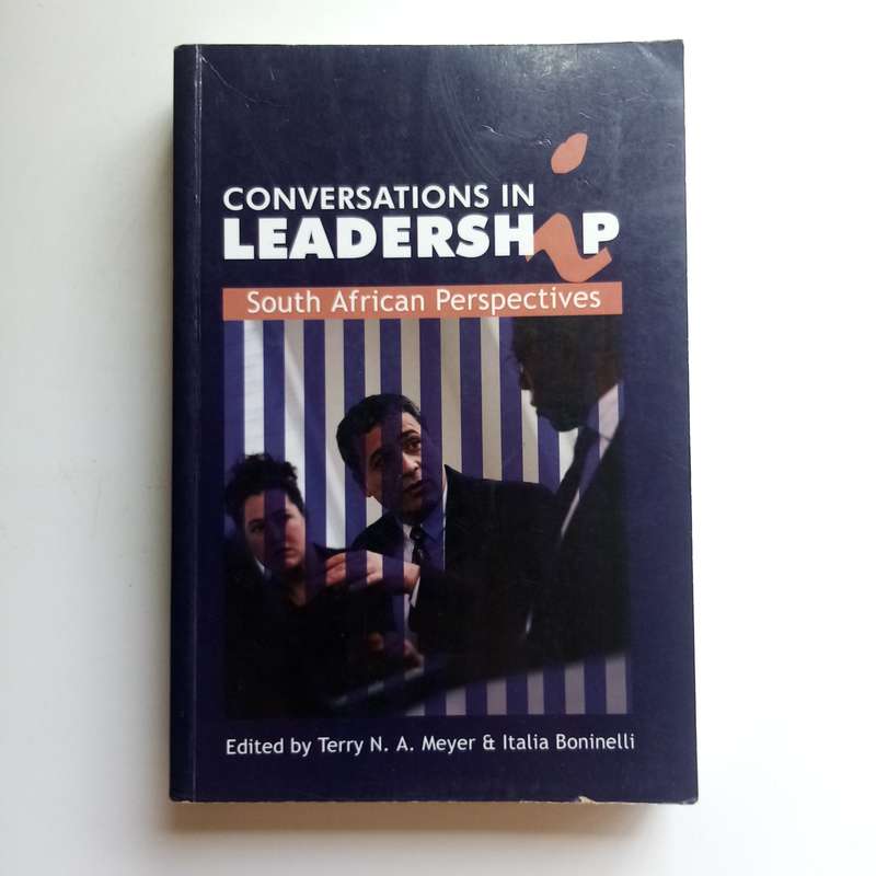 Conversations in Leadership by Meyer & Boninelli | South African Leadership, Business, Strategy