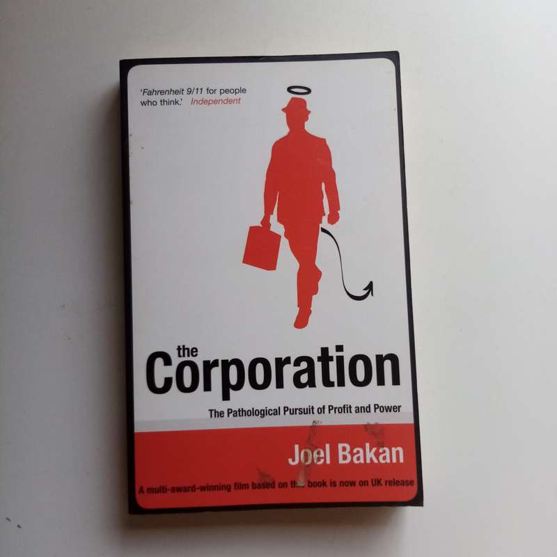 The Corporation by Joel Bakan | Profit, Power, Capitalism, Business Ethics, Documentary Book