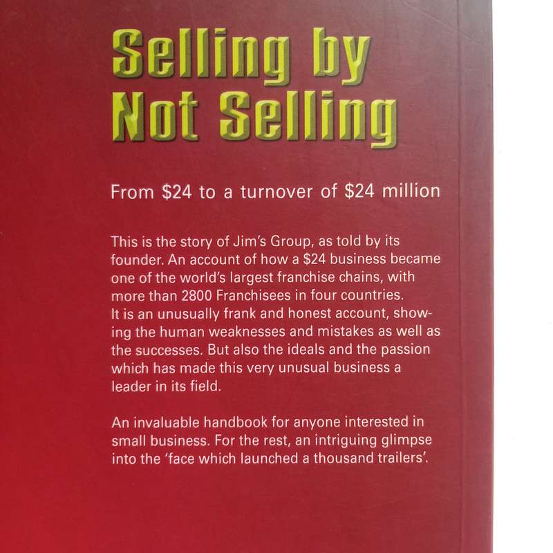 Selling by Not Selling by Jim Penman | Franchise Success, Business Growth, Entrepreneurship