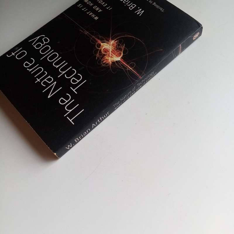 The Nature of Technology by W. Brian Arthur | Innovation, Invention, Tech Evolution