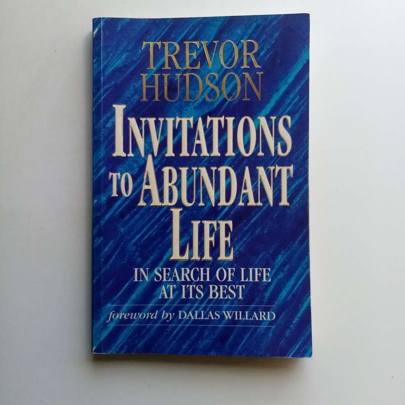 Invitations to Abundant Life - Trevor Hudson, Christian Living, Spiritual Growth, Paperback