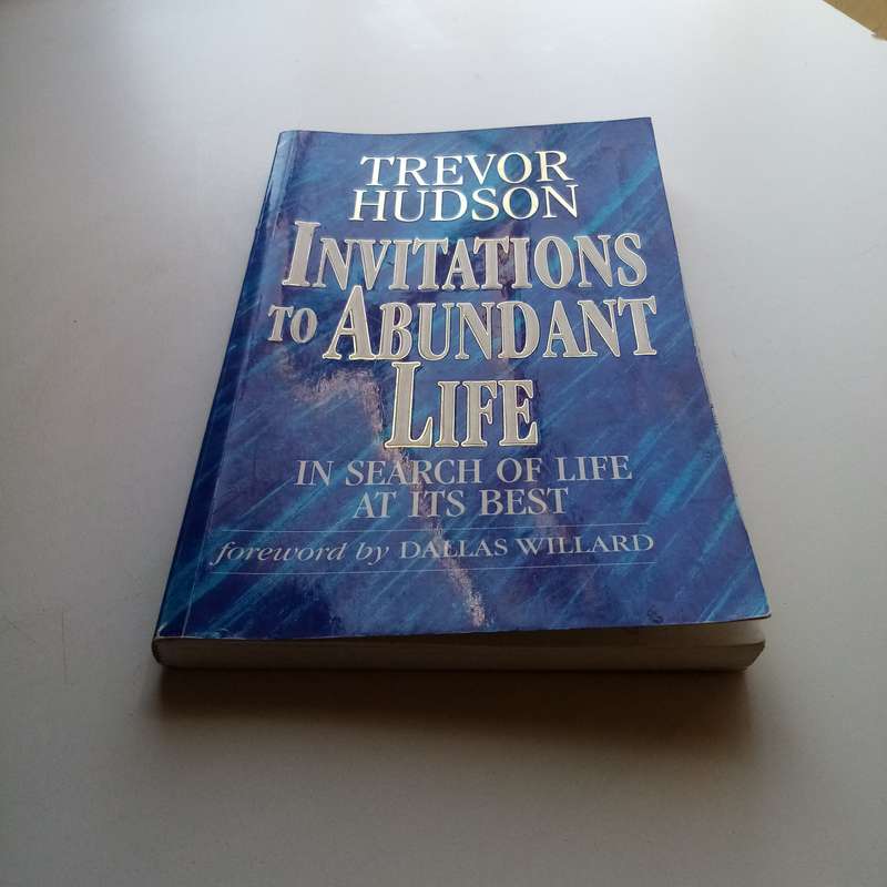 Invitations to Abundant Life - Trevor Hudson, Christian Living, Spiritual Growth, Paperback