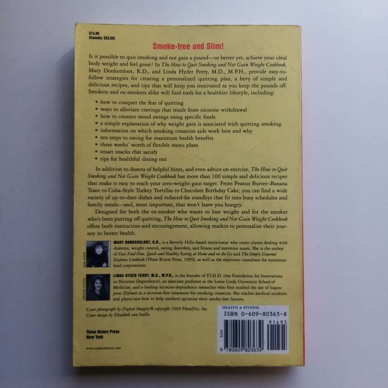 How to Quit Smoking and Not Gain Weight Cookbook - Hyder-Ferry & Donkersloot, Health Guide