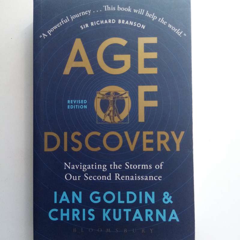 Age of Discovery - Ian Goldin & Chris Kutarna, Global Change, History, Second Renaissance