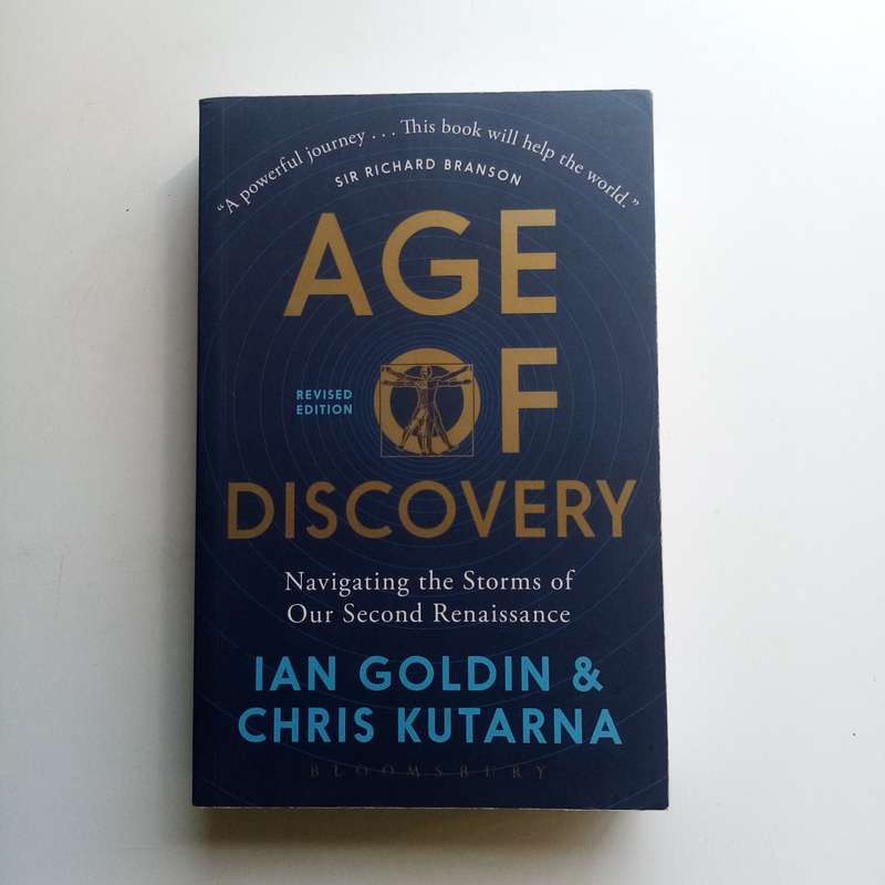 Age of Discovery - Ian Goldin & Chris Kutarna, Global Change, History, Second Renaissance