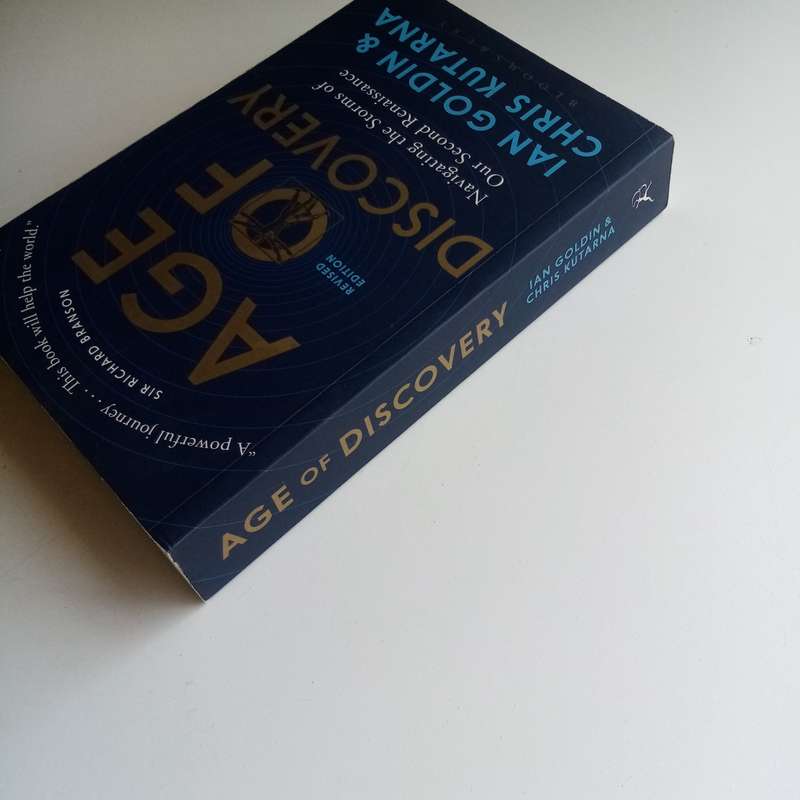 Age of Discovery - Ian Goldin & Chris Kutarna, Global Change, History, Second Renaissance