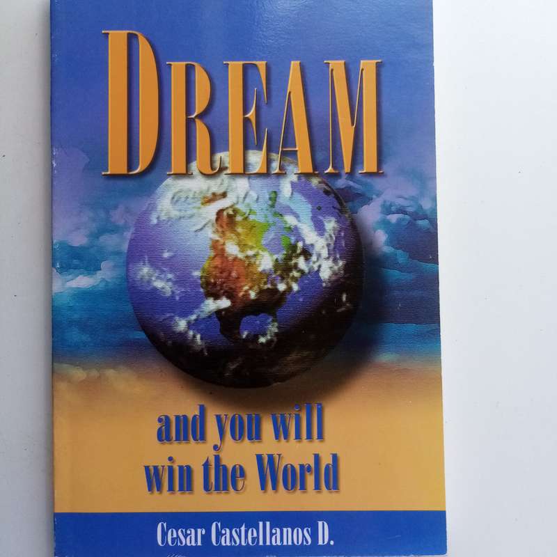 Dream and You Will Win the World - Pastor César Castellanos, Vision, Faith, Prayer,