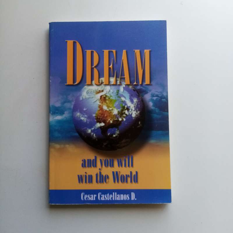 Dream and You Will Win the World - Pastor César Castellanos, Vision, Faith, Prayer,