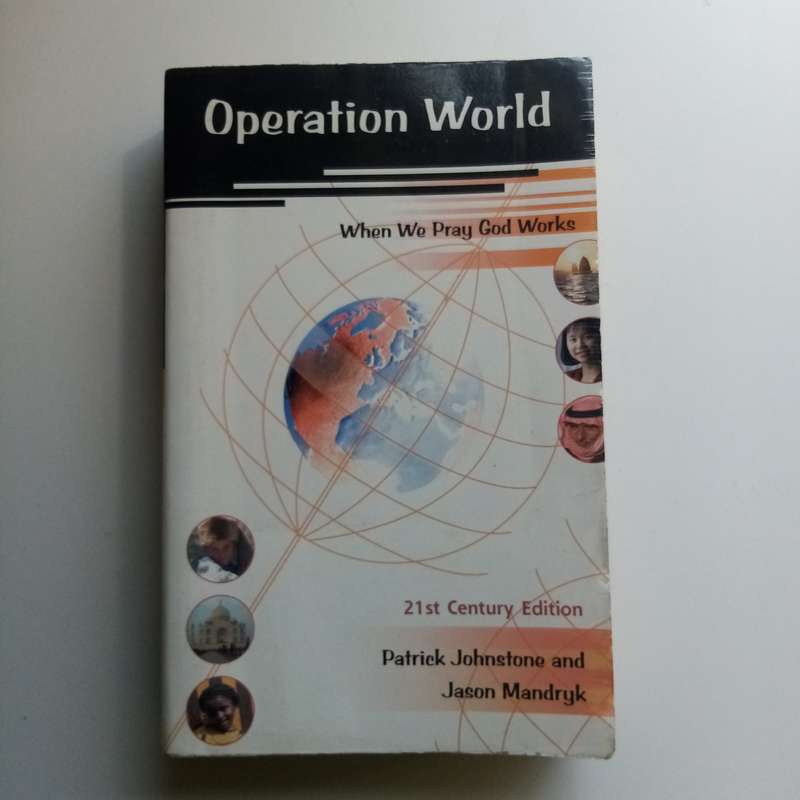 Operation World - Jason Mandryk, Global Prayer Guide, Missions, 21st Century Edition
