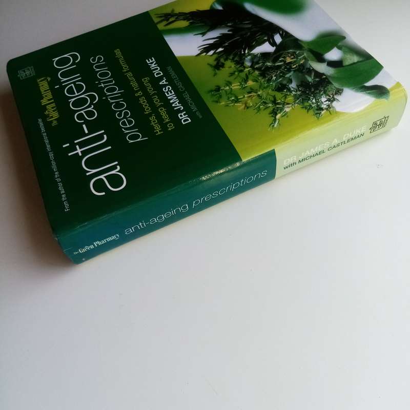 Anti-ageing Prescriptions - James A. Duke, Michael Castleman, Natural Health, Anti-aging