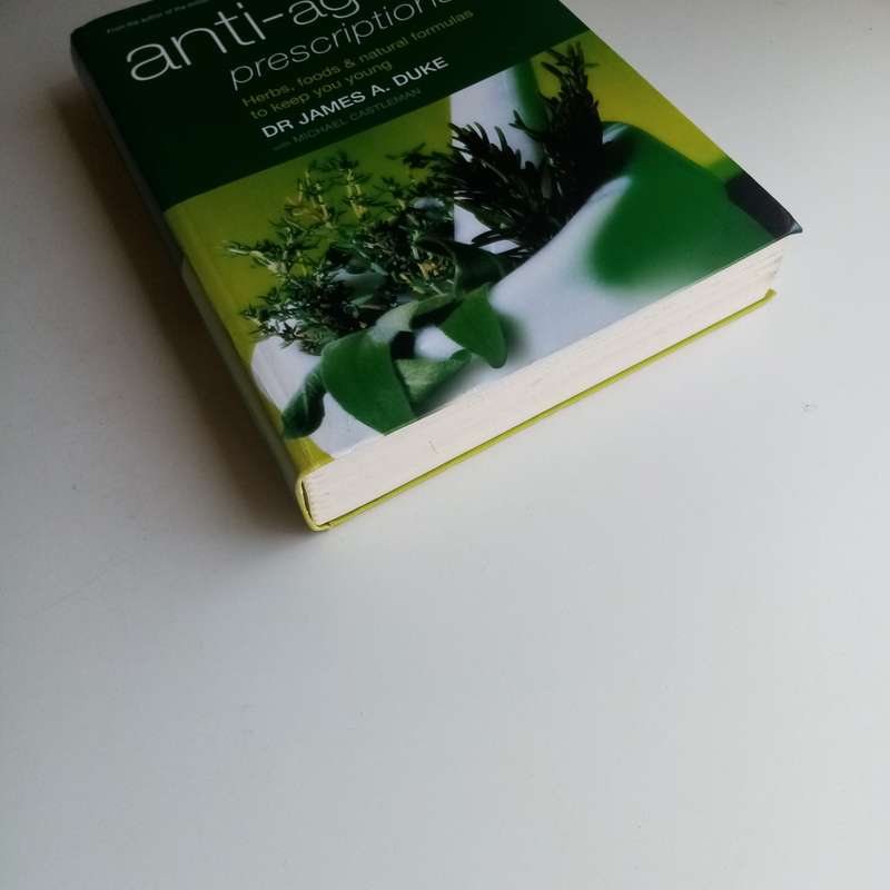 Anti-ageing Prescriptions - James A. Duke, Michael Castleman, Natural Health, Anti-aging