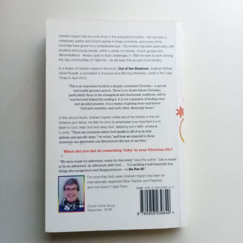 Go for It by Graham Ingram, Christian Life, Taking Risks, Faith, Trust, Bold Action