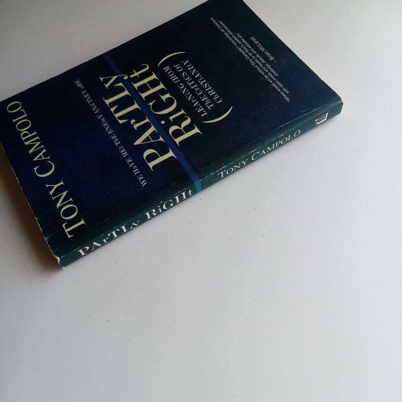 Partly Right by Tony Campolo, Critics of Christianity, Intellectuals, Protestantism, Middle-Class So