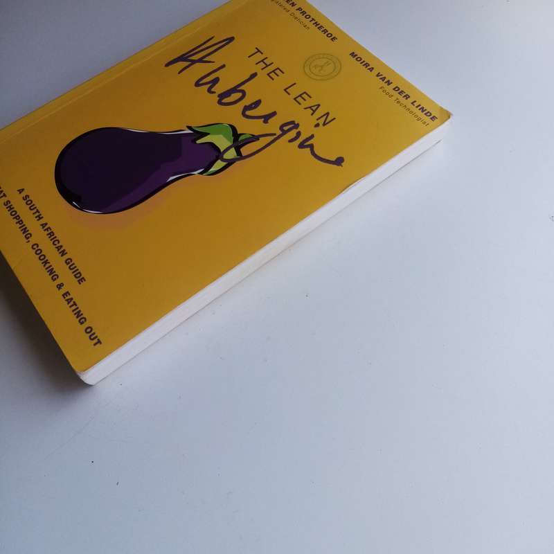Lean Aubergine - Karen Protheroe, South African Low-Fat Cooking, Healthy Eating, Shopping Guide