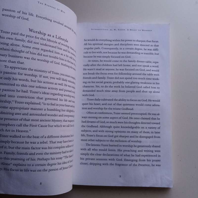 The Purpose of Man - A. W. Tozer, Designed to Worship, Rediscovering True Christian Devotion