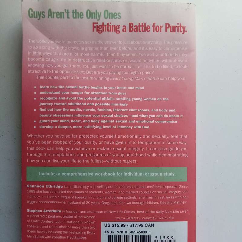 Every Young Woman's Battle - Arterburn & Ethridge, Guarding Your Heart, Mind & Body