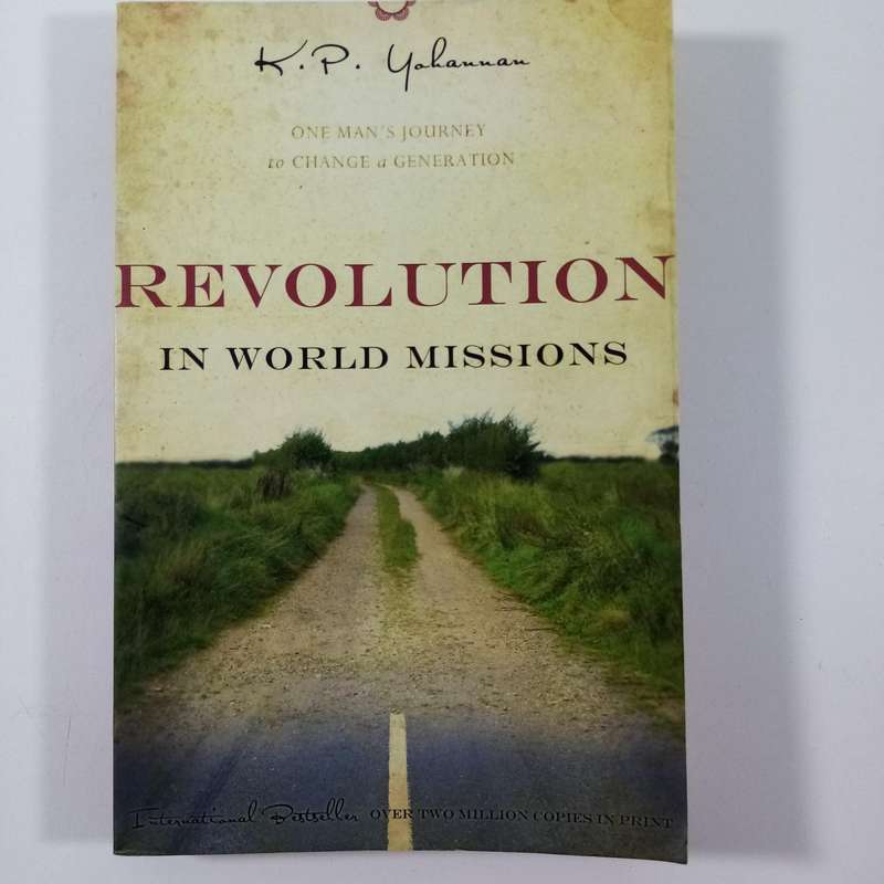 Revolution in World Missions by K.P. Yohannan | Global Missions, Indigenous Evangelism, Faith