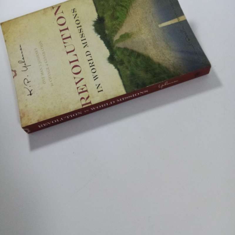 Revolution in World Missions by K.P. Yohannan | Global Missions, Indigenous Evangelism, Faith