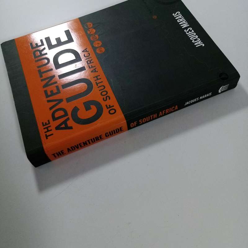 The Adventure Guide of South Africa by Jacques Marais | Outdoor Activities, Travel, Nature