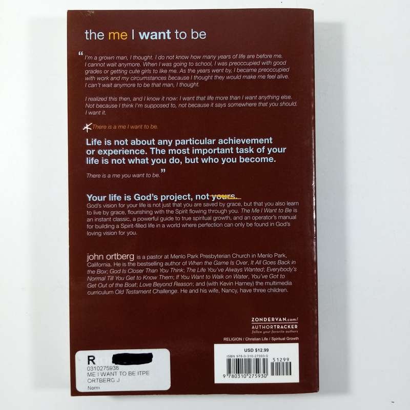 The Me I Want to Be by John Ortberg | Spiritual Growth, Identity, Faith, Christian Living