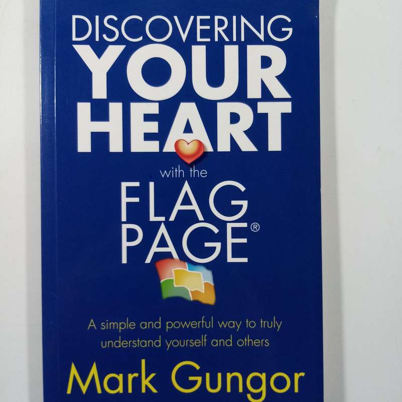 Discovering Your Heart with the Flag Page by Mark Gungor | Self-Discovery, Relationships