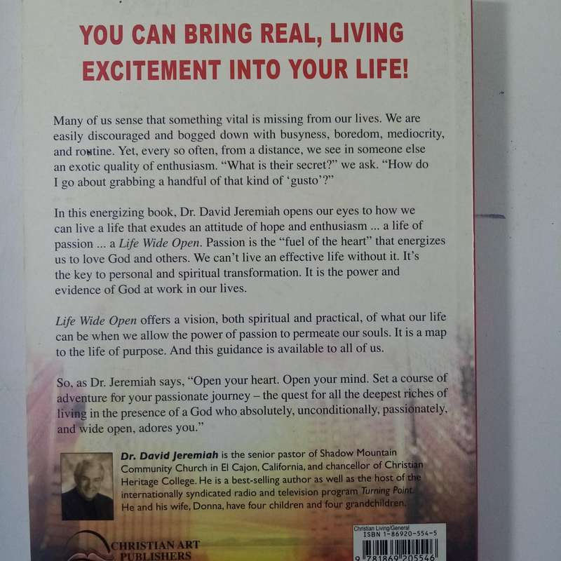Life Wide Open by David Jeremiah | Passionate Living, Faith, Christian Inspiration