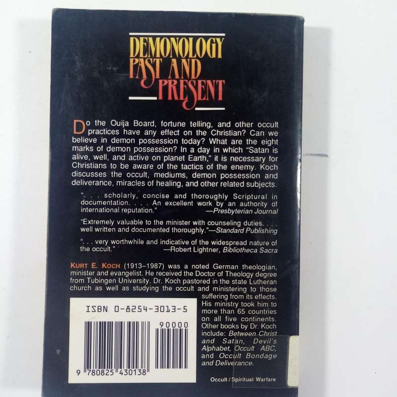 Demonology, Past and Present by Kurt E. Koch | Occult, Deliverance, Spiritual Warfare