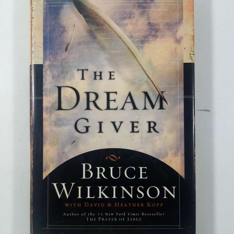 The Dream Giver by Bruce Wilkinson | Purpose, Faith Journey, Christian Inspiration