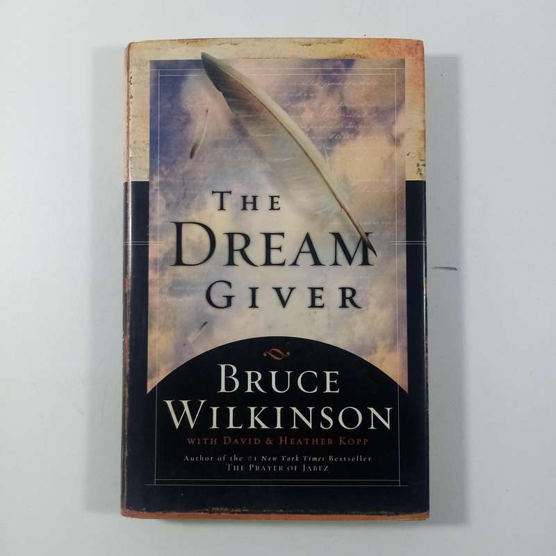 The Dream Giver by Bruce Wilkinson | Purpose, Faith Journey, Christian Inspiration