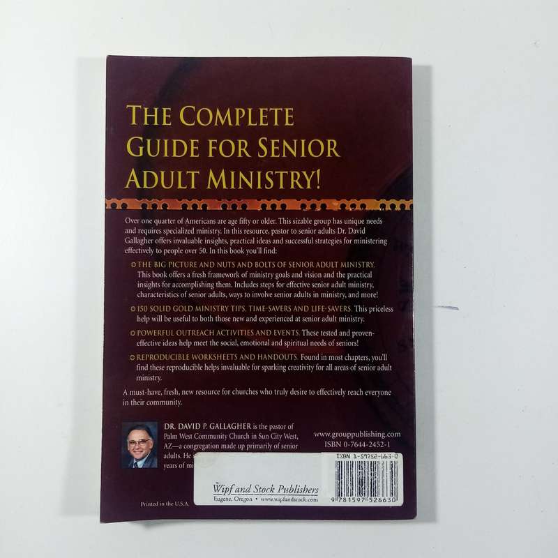 Senior Adult Ministry in the 21st Century by David P. Gallagher | Church Leadership, Outreach, Elder