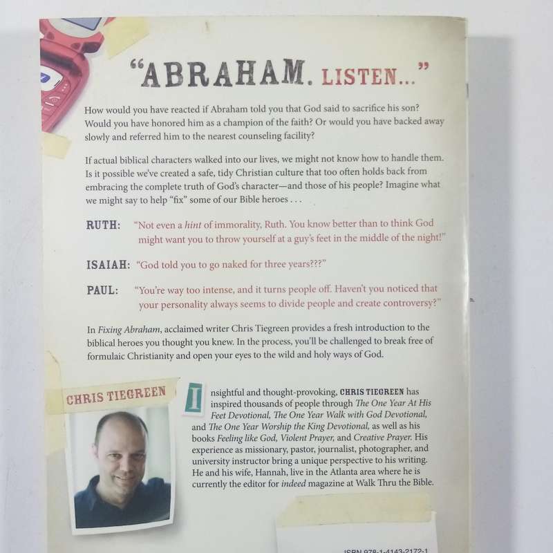 Fixing Abraham by Chris Tiegreen | Bible Heroes, Faith, Spiritual Growth, Christian Living