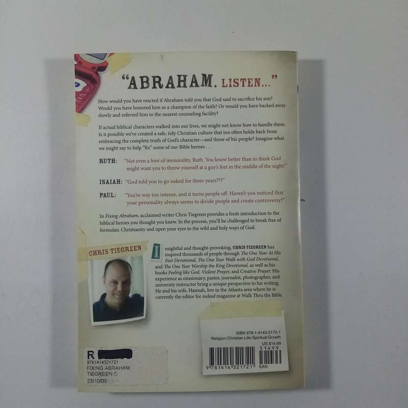 Fixing Abraham by Chris Tiegreen | Bible Heroes, Faith, Spiritual Growth, Christian Living