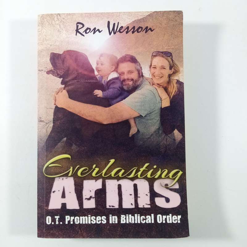 Everlasting Arms by Ron Wesson | Old Testament Promises, Daily Devotional, Faith Guide