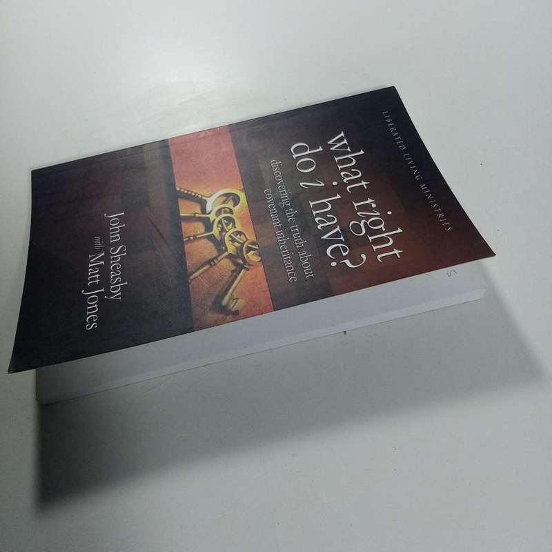 What Right Do I Have? by John Sheasby & Matt Jones | Grace, Covenant Inheritance, Christian Living