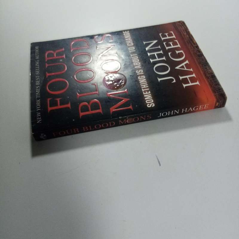 Four Blood Moons by John Hagee | Prophecy, End Times, Israel, Biblical Signs