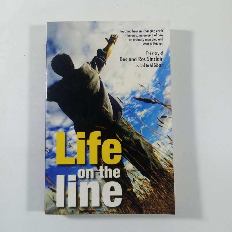 Life on the Line by Al Gibson | Des & Ros Sinclair, Miracles, Faith, Christian Testimony